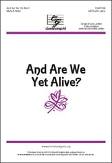 And Are We Yet Alive? SATB choral sheet music cover